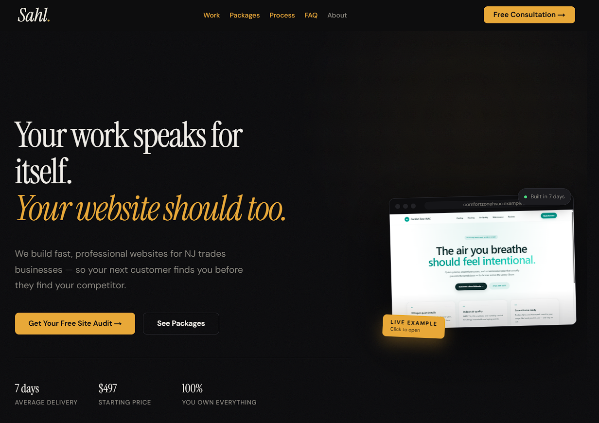 The Sahl agency site: &ldquo;Your work speaks for itself. Your website should too.&rdquo; with a live client example and the headline figures — 7 days average delivery, $497 starting price, 100% you own everything.